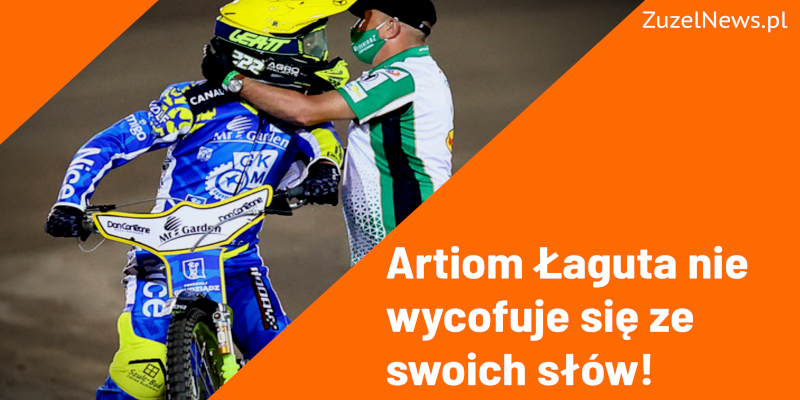 Artiom Łaguta brak zmiany zdania