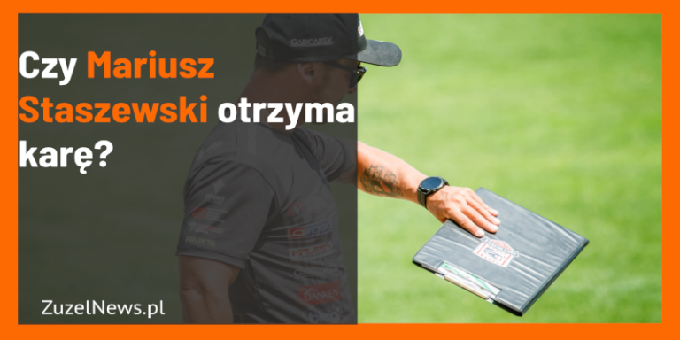 Czy Mariusz Staszewski otrzyma karę?