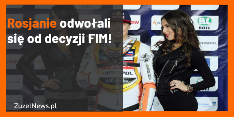 Rosjanie odwołali się od decyzji FIM
