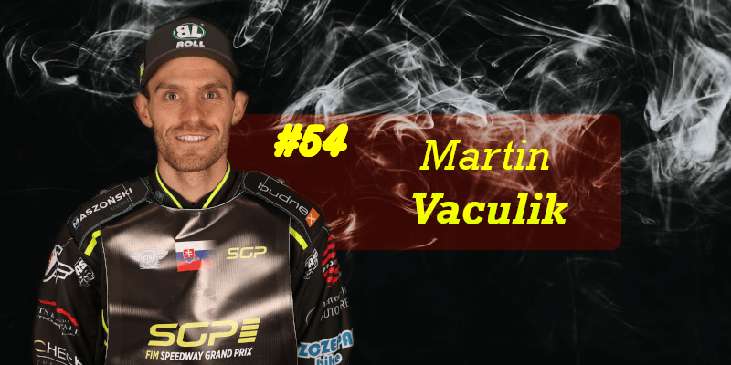 Uczestnik SGP - Martin Vaculik