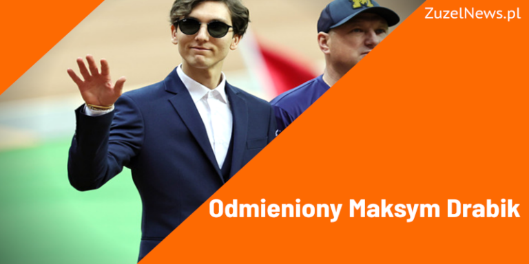 Odmieniony Maksym Drabik