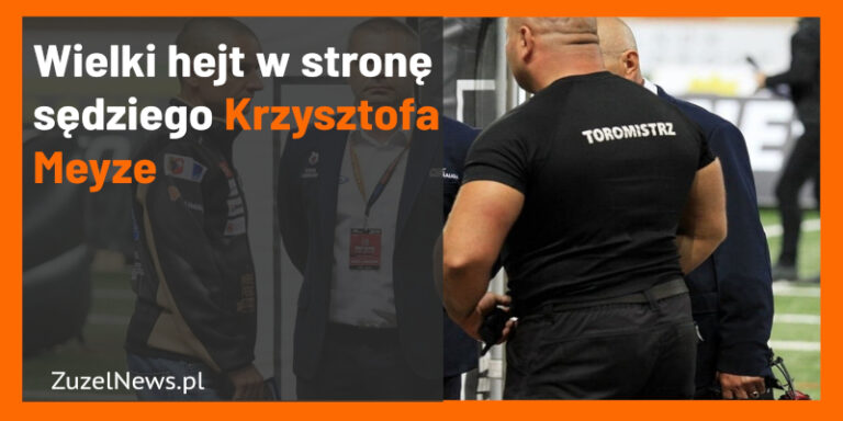 Hejt w stronę sędziego Krzysztofa Meyze