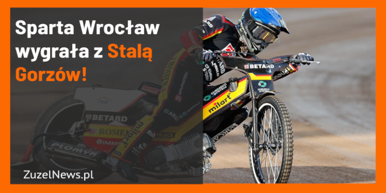 Wygrana Betard Sparty Wrocław
