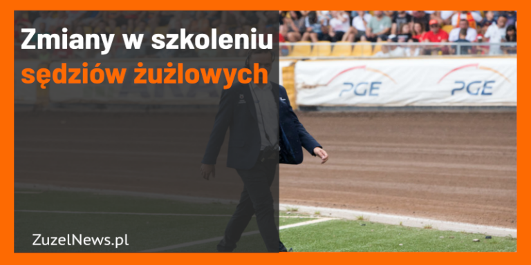 Zmiana w szkoleniu sędziów żużlowych