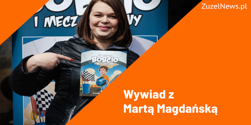 Wywiad z Martą Magdańską