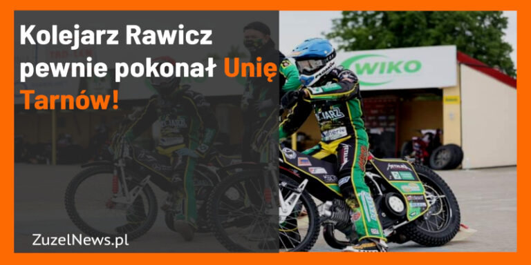 Kolejarz Rawicz wygrana z Unią Tarnów