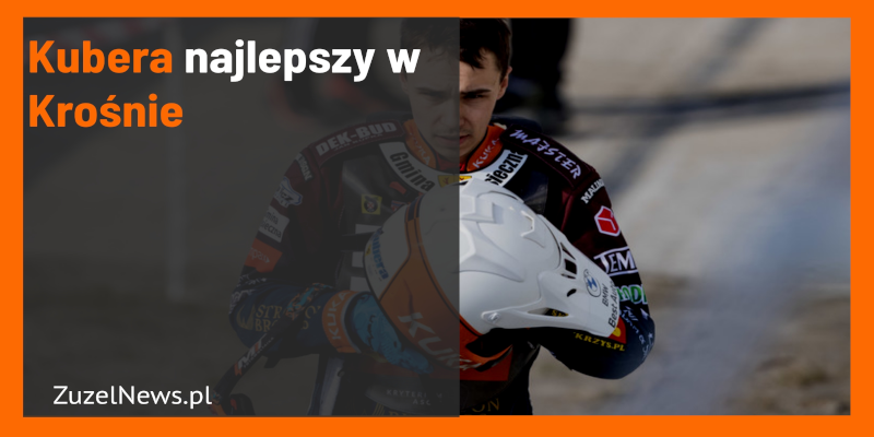 Dominik Kubera najlepszy w Krośnie