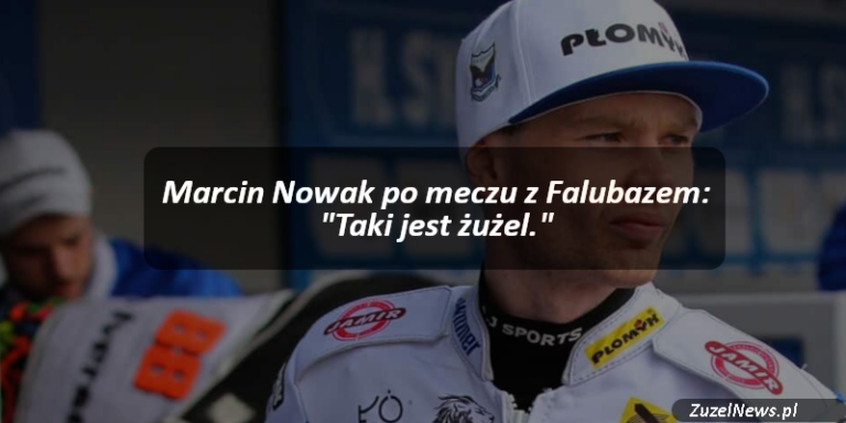 Marcin Nowak Taki jest żużel