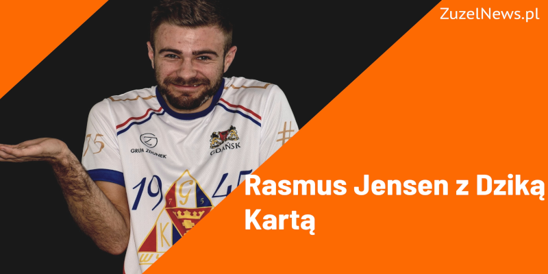 Rasmus Jensen z dziką kartą na FIM SGP w Vojens