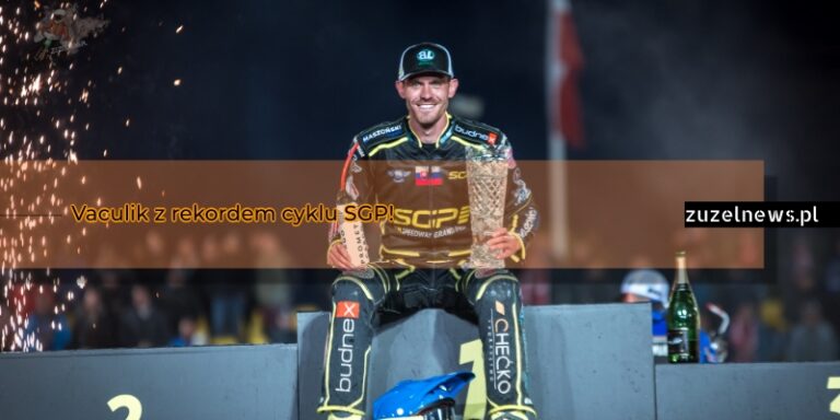 Martin Vaculik z rekordem cyklu SGP!