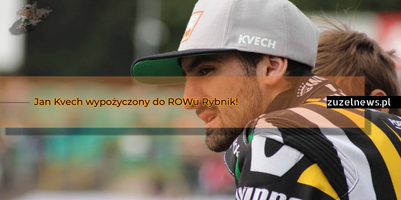 Jan Kvech wypożyczony do ROWu Rybnik!