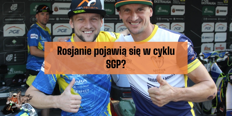 Rosjanie pojawią się w cyklu SGP_