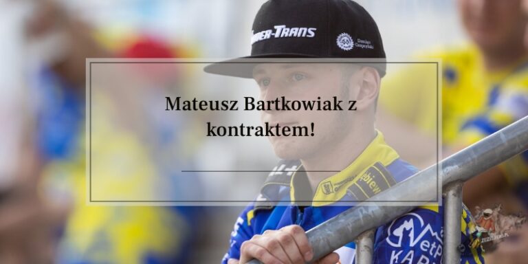 Mateusz Bartkowiak z kontraktem!