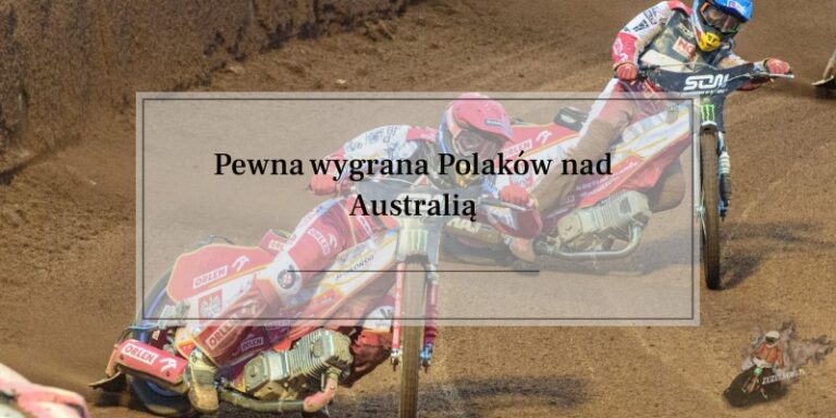 Pewna wygrana Polaków nad Australią
