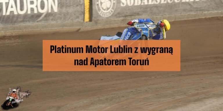 Platinum Motor Lublin z wygraną nad Apatorem Toruń