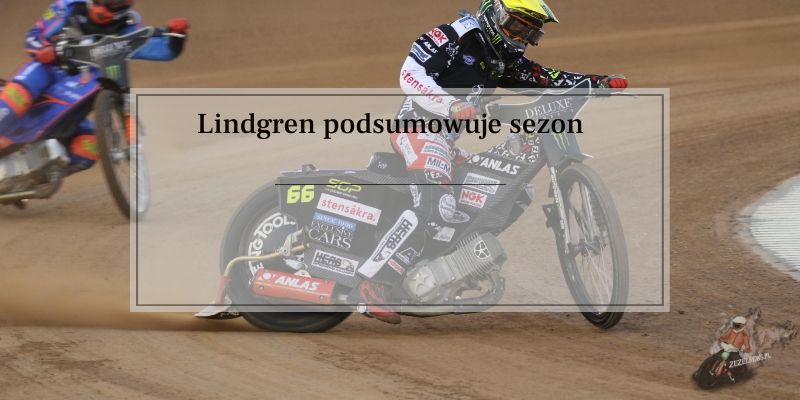 Fredrik Lindgren podsumowuje sezon