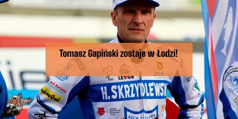 Tomasz Gapiński zostaje w Łodzi