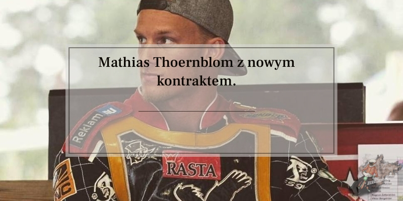 Mathias Thoernblom z nowym kontraktem.