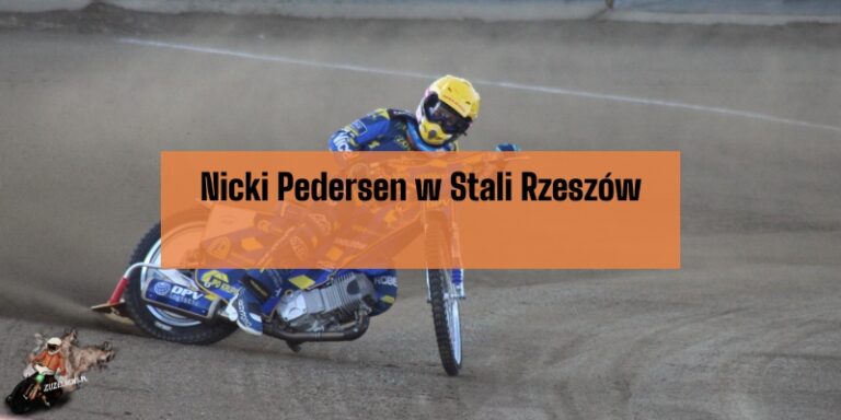 Nicki Pedersen w Stali Rzeszów