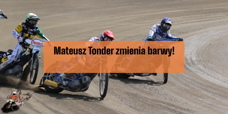 Mateusz Tonder zmienia barwy