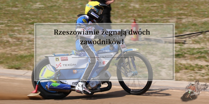 Rzeszowianie żegnają dwóch zawodników