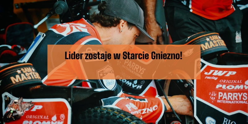 Lider zostaje w Starcie Gniezno!