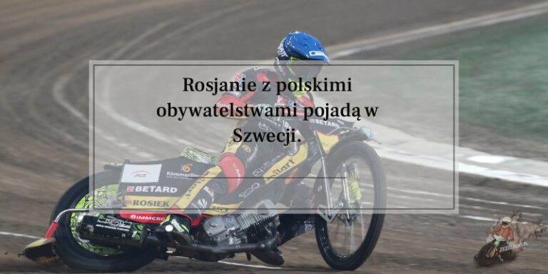 Rosjanie z polskimi obywatelstwami pojadą w Szwecji