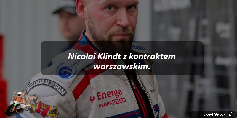 Nicolai Klindt z kontraktem warszawskim