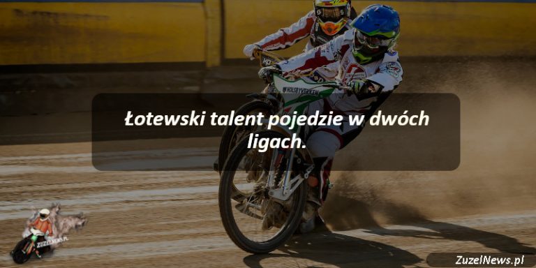 Łotewski talent pojedzie w dwóch ligach