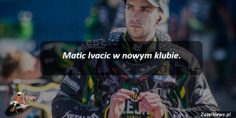 Matic Ivacic w nowym klubie